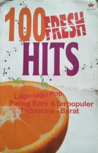 SERATUS FRESH HITS : LAGU-LAGU POP PALING BARU DAN TERPOPUKLER INDONESIA-BARAT