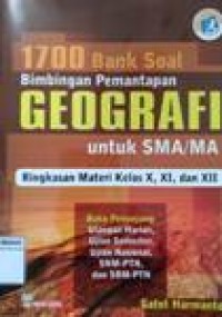 !700 Bang soal bimbingan Pemantapan Geografi Untuk SMA/MA