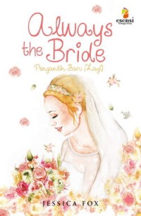 Always the bride