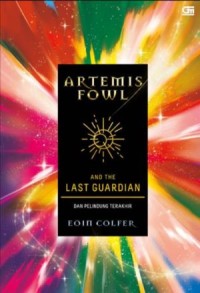 #8 Artemis fowl and the last guardian