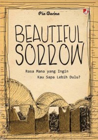 BEATIFUL SORROW