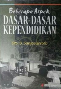 Beberapa aspek dasar-dasar kependidikan