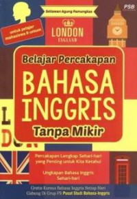 Belajar percakapan bahasa Inggris tanpa mikir