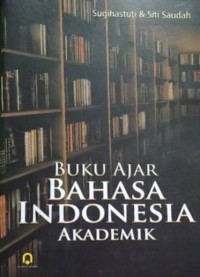 Buku ajar bahasa Indonesia akademik