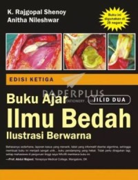 Buku ajar ilmu bedah ilustrasi berwatna Jilid 1