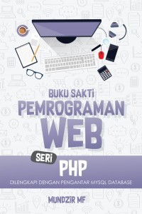 Buku sakti pemrograman web seri php