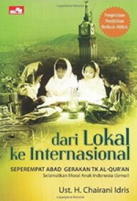 Dari lokal ke Internasional (seperempat abad gerakan TK AL-Qur'an)