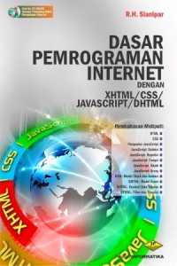 Dasar pemrograman internet dengan XHTML/CSS/Javascript/DHTML