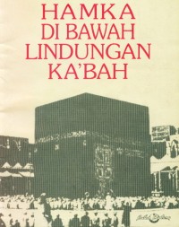 HAMKA DI BAWAH LINDUNGAN KA'BAH