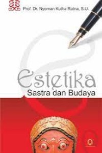 ESTETIKA SASTRA DAN BUDAYA