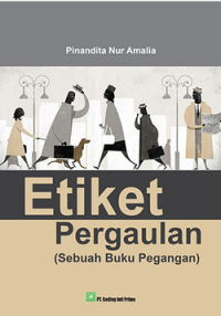 Etiket pergaulan (sebuah buku pegangan)