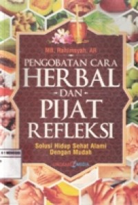 Pengobatan cara herbal dan pijat refleksi