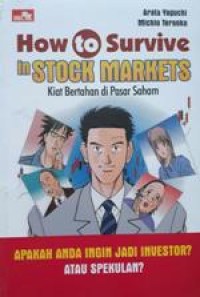 How to Survive in Stock Markets
