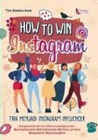 How to Win Instagram