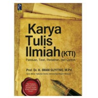KARYA TULIS ILMIAH (KTI)