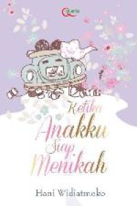 Ketika Anakku Siap Menikah