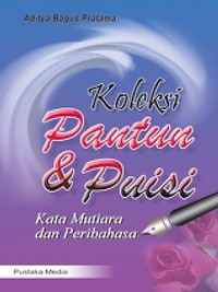 Koleksi pantun & puisi