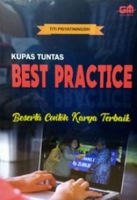 Kupas tuntas best practice beserta contoh karya terbaik