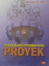 MANAJEMEN PEMBIAYAAN PROYEK