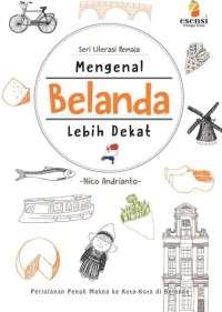 Mengenal Belanda lebih dekat