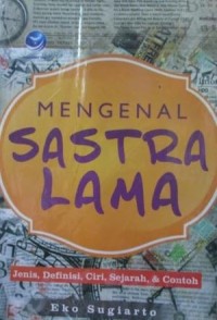 Mengenal sastra lama