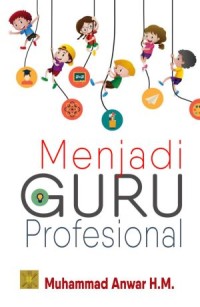 Menjadi guru profesional