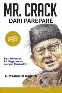 Mr. Crack dari parepare