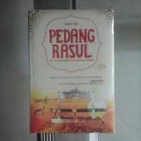 PEDANG RASUL (KEMANAKAH MIMPI MEMBAWANYA PERGI?)