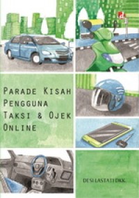 Parade kisah pengguna taksi & ojek online