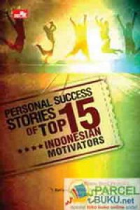 Personal success stories of top 15 Indonesian motivators