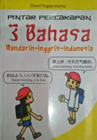 Pintar percakapan 3 bahasa Mandarin - Inggris - Indonesia