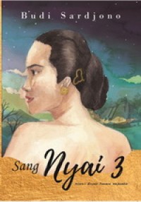 Sang nyai 3