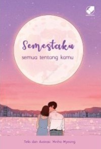 Semestaku semua tentang kamu