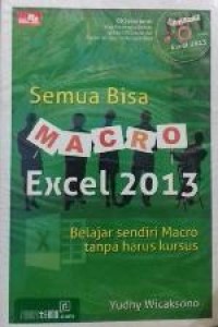 Semua Bisa Macro Excel 2013