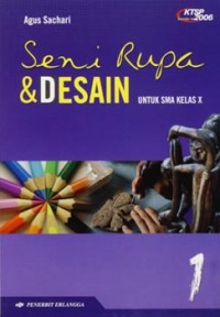 Seni rupa & desain untuk sma kelas x