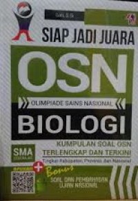 Siap jadi juara OSN olimpiade nasional Biologi