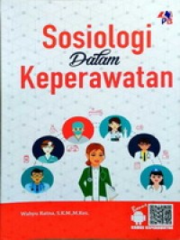 Sosiologi dalam keperawatan