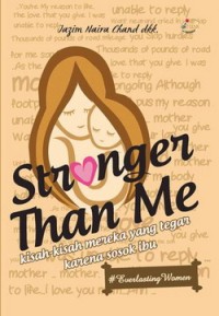 Stronger than me