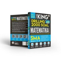 THE KING DRILLING 2000 SOAL MATEMATIKA SMA KELAS X, XI, XII.
