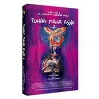 TUHAN MAHA ASYIK 2