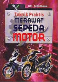 Teknik praktis merawat sepeda motor
