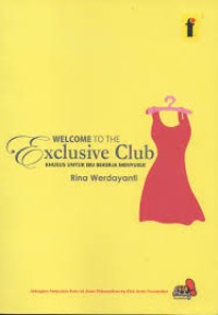 Welcome to the exclusive club: Khusus untuk ibu bekerja menyusui