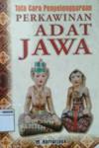 Tata cara penyelengaraan perkawinan adat jawa