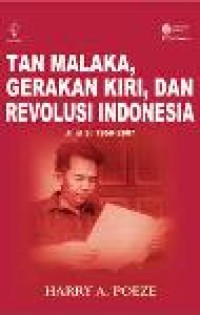 Tan malaka,gerakan kiri,dan revolusi indonesia