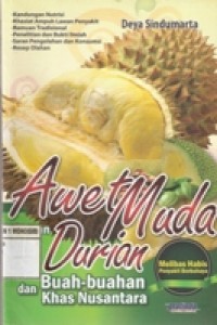 Awet muda Durian  Dan buah-buahan khas nusantara