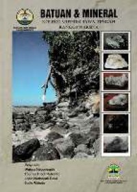 Batuan & mineral koleksi museum Jawa Tengah Ranggawarsita