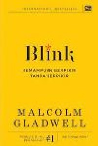 Blink  kemampuan berpikir tanpa berpikir