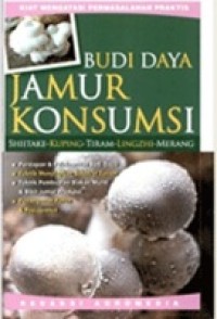 BUDI DAYA JAMUR KONSUMSI