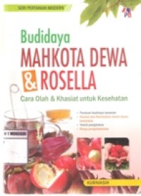 BUdidaya mahkota dewa & rosella