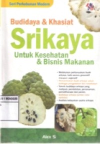 BUDIDAYA & KHASIAT SRIKAYA UNTUK KESEHATAN & BISNIS MAKANAN